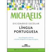 DICIONARIO ESCOLAR LÍNGUA PORTUGUESA MICHAELIS