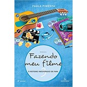 LIVRO FAZENDO MEU FILME 3 - O ROTEIRO INESPERADO DE FANI