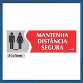 PLACA DE SINALIZAÇÃO 30X9CM MANTENHA DISTANCIA SEGURA
